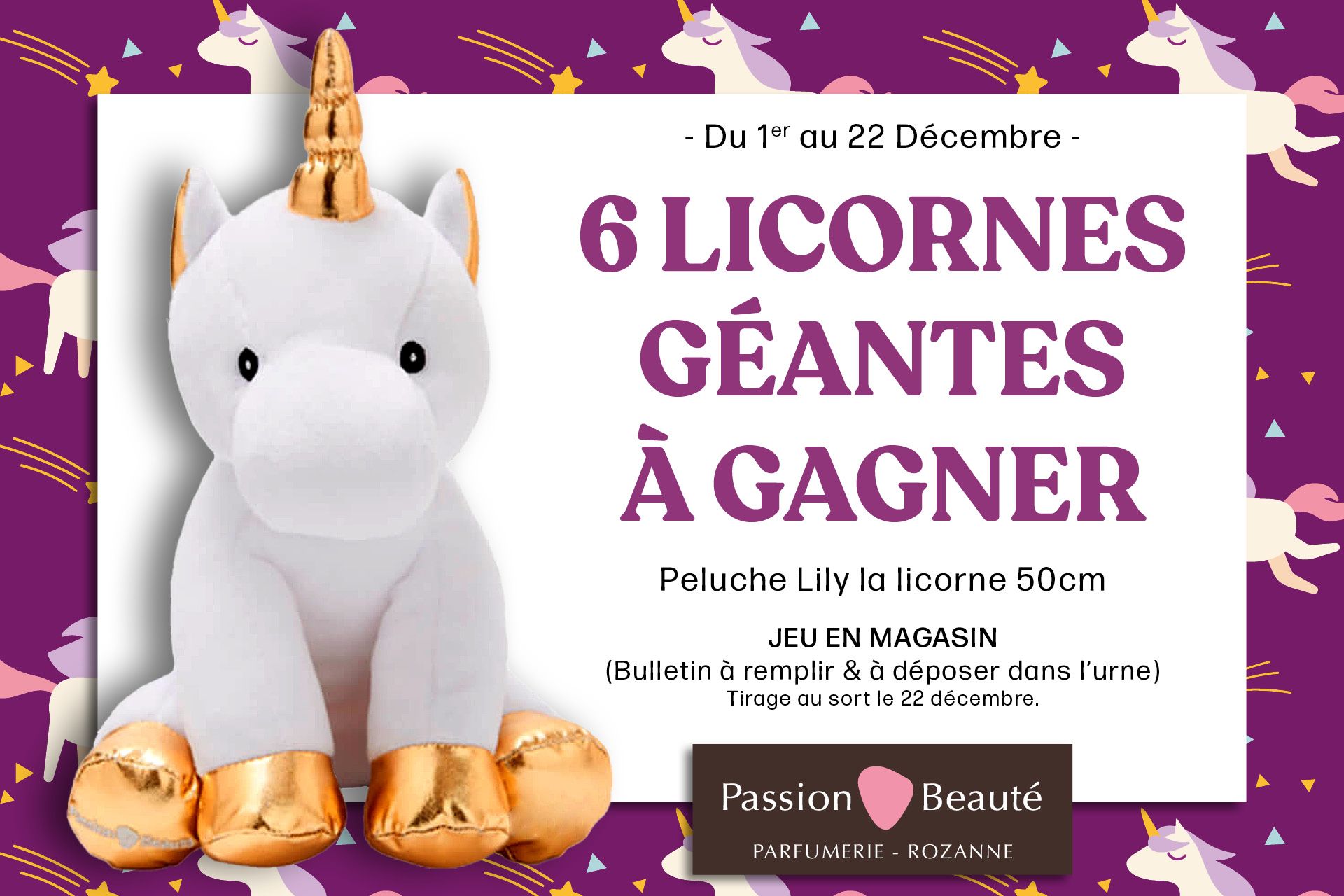6 LICORNES GÉANTES à GAGNER